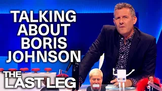 Talking About Boris Johnson | The Last Leg