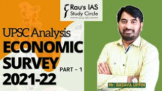 Economic Survey 2021-22  Highlights Part-1 | Analysis & Explanation for UPSC | Rau's IAS