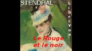 Le Rouge et le noir 2/2 - Stendhal (AudioBook FR)