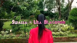 SWALLA - CHOREO LISA BLACKPINK | Dance Cover by Tania Artpriend