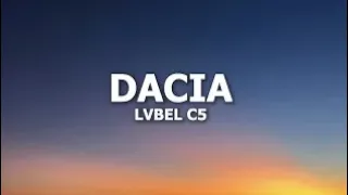 LVBEL C5 - DACİA (ARABAM) LYRİCS | Dacia - Şarkı Sözleri