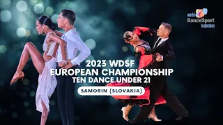 2023 WDSF European Championship Ten Dance Under 21 Semi-final | Samorin (Slovakia)