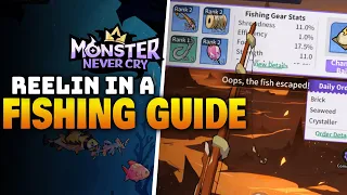 FISHING HAS MORE TO IT THAN I THOUGHT 🎣 | Monster Never Cry