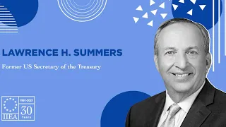Dr. Lawrence H. Summers - The US and the Global Economy