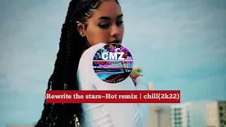 Rewrite the star 💫james Arthur- hot remix 2022