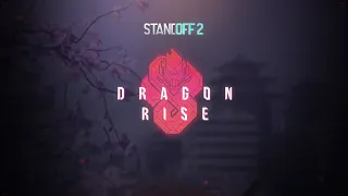 Standoff 2 | #DragonRise (0.16.0) — Global Trailer