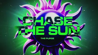 The Purge - Chase The Sun (Official Visualizer)