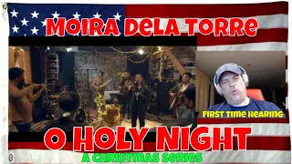 Moira Dela Torre - O Holy Night | A Christmas Series - First Time Hearing - REACTION - WOW!!!