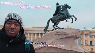 A magical city Saint Petersburg | Волшебный город Санкт Петербург