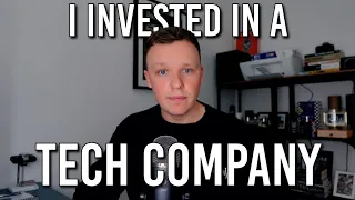 I Invested in a Tech Startup!