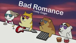 Lady Gaga - Bad Romance (cover by Bongo Dog) 🐶