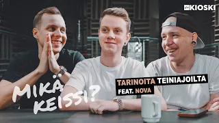 Tarinoita teiniajoilta, feat Nova