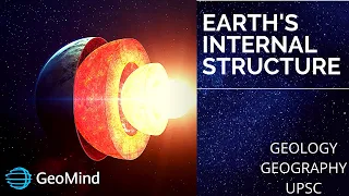 Internal Structure of the Earth Part-1| Nucleosynthesis | Geology | Geography | UPSC | GATE | NET