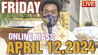 FRIDAY LIVE MASS TODAY REV FR DOUGLAS BADONG APRIL 12,2024