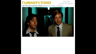 ALL THE PRESIDENT'S MEN - Jacob Migicovsky, Indie Film Director - Filmmaker's Stories Podcast Extras