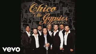 Chico & The Gypsies - L'Aziza (Audio)