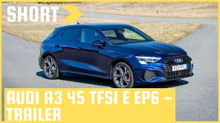 Trailer för Audi A3 45 TFSI e EP6