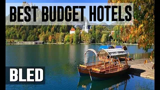 Cheap and Best Budget Hotel in Bled, Slovenia