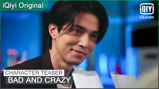 Character Teaser: Ryu Su Yeol, played by Lee Dong Wook | Bad and Crazy | iQiyi Original