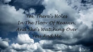 "Holes In The Floor Of Heaven" Steve Wariner cover - Lyric Video version