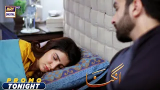 Angna Episode 7 - Tonight at 7:00 pm only on ARY Digital