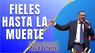 IglesiaJRS/Fieles Hasta La Muerte - Pastor General David Gutierrez 09-25-22