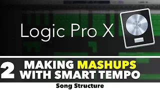 Making Mashups With Smart Tempo (Part 2) - Song Structure