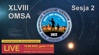 OMSA 2022 - Sesja 2 - "Układ Słoneczny, astronautyka"