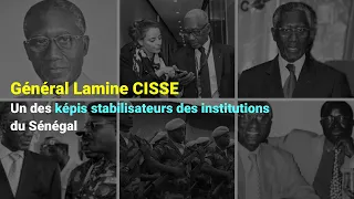 Général Lamine CISSE : un des képis stabilisateurs des institutions du Sénégal. #CGLC2021