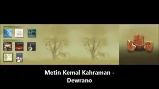 METİN KEMAL KAHRAMAN - Dewreso