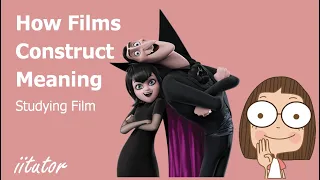 √ How Films Construct Meaning Explained in Detail with Clear Examples.