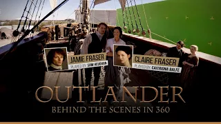 Outlander | Behind the Scenes in 360 | STARZ