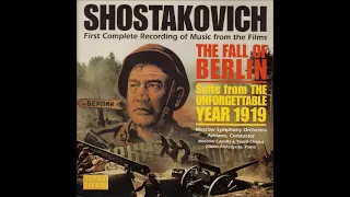 Dmitri Shostakovich, reconstructed Adriano : The Fall of Berlin, music for the film Op. 82 (1949)