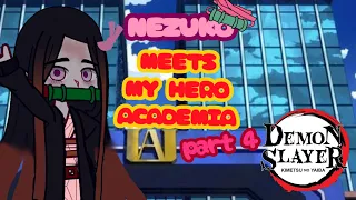 Nezuko meets My Hero Academia // Gacha Club // Part 4: “ The Reaction. “ // SPOILERS FOR SEASON 2