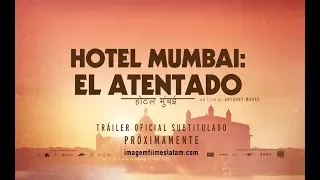 Hotel Mumbai - Trailer Oficial Subtitulado ( Estreno Mayo 30)