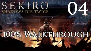 Sekiro: Shadows Die Twice - Walkthrough Part 4: Outskirts Wall