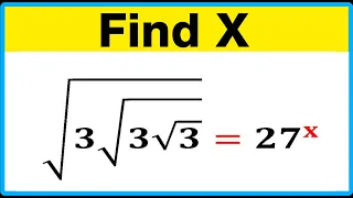 A Nice Square Root Math Simplification | Find the Value of X.