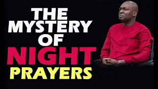 THE MYSTERY OF NIGHT PRAYERS APOSTLE JOSHUA SELMAN NIMMAK