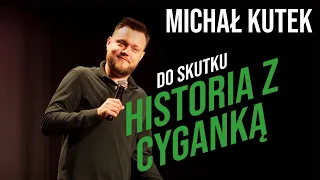 Michał Kutek - Historia z Cyganką I Stand-up | 2023