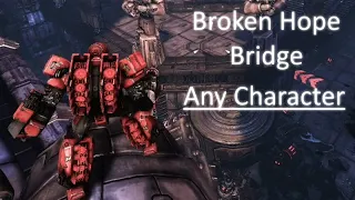 Get on the Broken Hope Bridge as ANY CHARACTER - Transformers War for Cybertron Escalation Guide