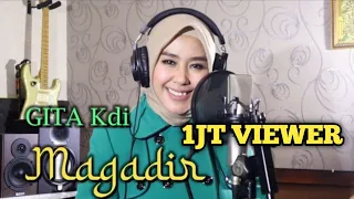 MAGADIR || Cover By GITA KDI