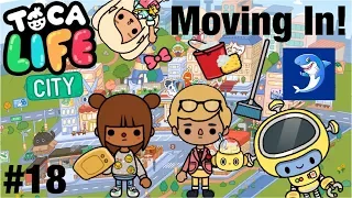 Toca Life City | Moving In! #18