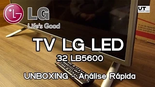 LG 32LB5600 - Unboxing e Review