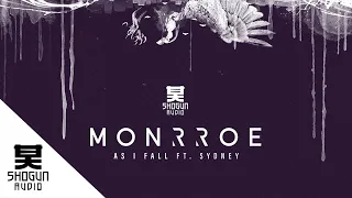 Monrroe Ft. Sydney - As I Fall