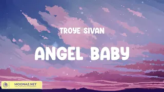 Angel Baby - Troye Sivan (Mix) Miguel, ZAYN, Ed Sheeran