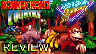 SNES Review - Is Donkey Kong Country too classic to review today?