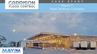 Case Study: Pepsi Bottling Company's Implementation of Mayim Interlocking Flood Barriers