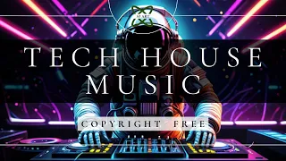 [No Copyright]🔊BEST Tech House Playlist 2024 | Background Music |Streaming | Aperitif | Motivation🎶🏠