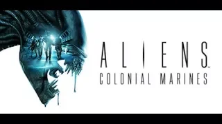 Aliens: Colonial Marines #11 - Домой ФИНАЛ без комментариев
