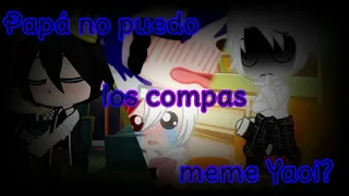 Papá perdí...? π meme π original...~? +15 leer descripción